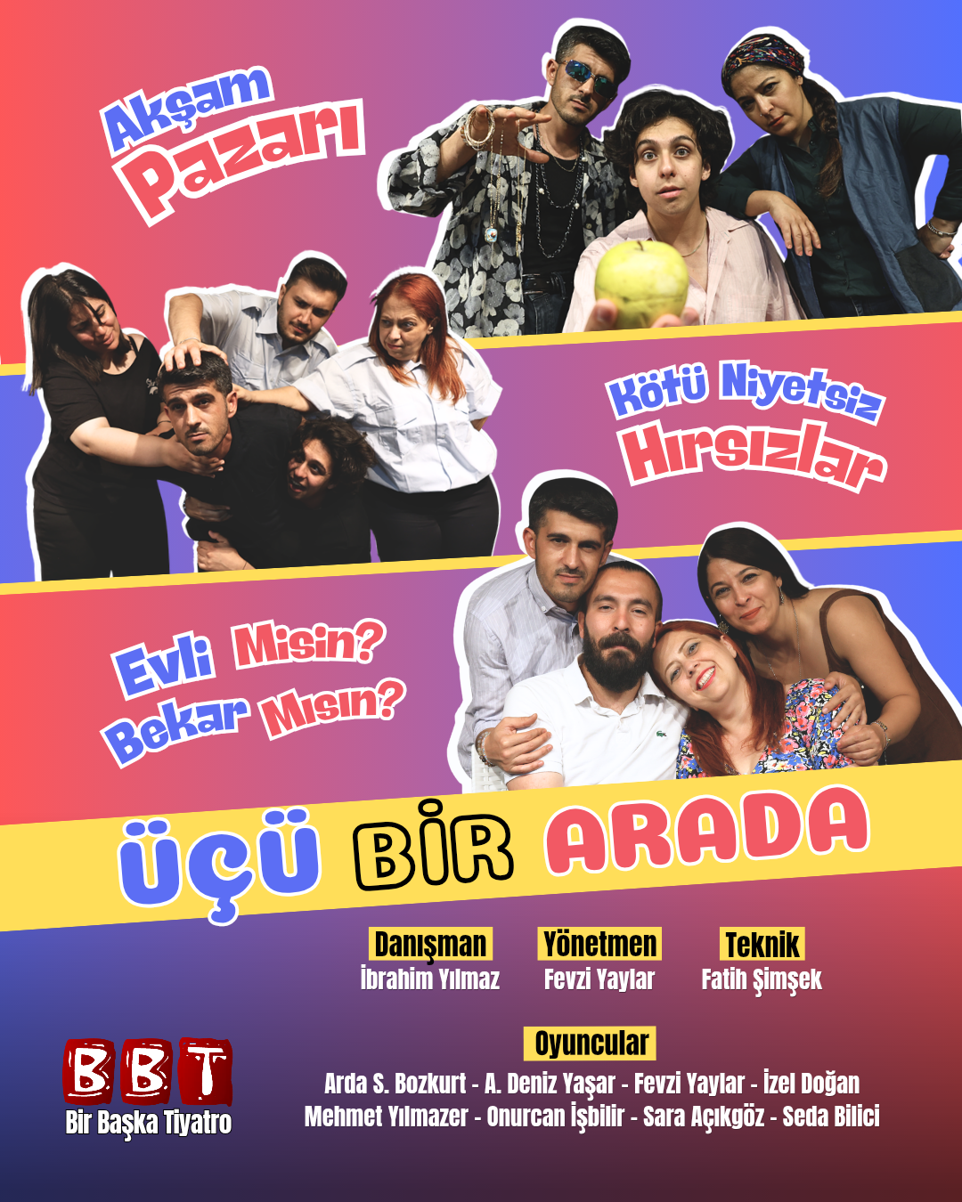 Üçü Bir Arada